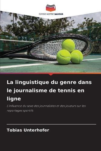 La linguistique du genre dans le journalisme de tennis en ligne