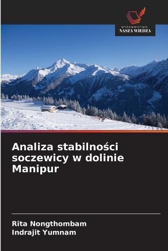 Analiza stabilności soczewicy w dolinie Manipur