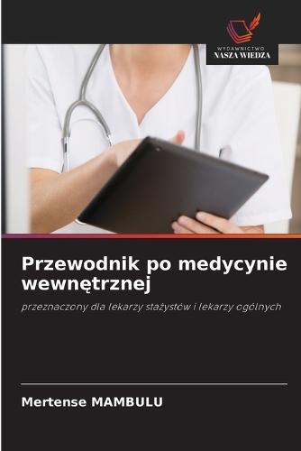 Przewodnik po medycynie wewnętrznej