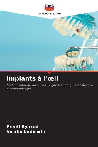 Implants à l'oeil
