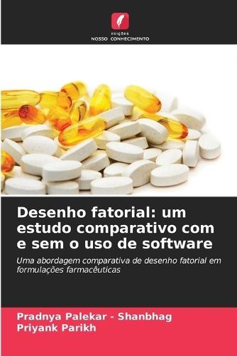 Desenho fatorial: um estudo comparativo com e sem o uso de software