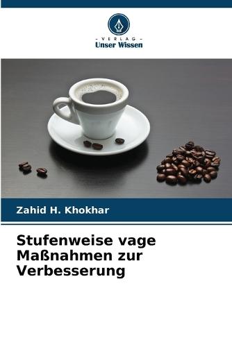 Stufenweise vage Maßnahmen zur Verbesserung