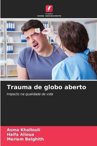 Trauma de globo aberto