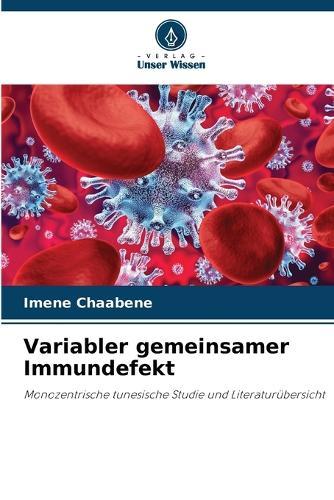 Variabler gemeinsamer Immundefekt