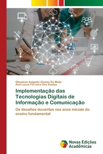 Implementação das Tecnologias Digitais de Informação e Comunicação