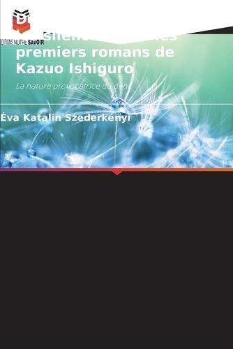 Décrypter les lacunes et les silences dans les premiers romans de Kazuo Ishiguro