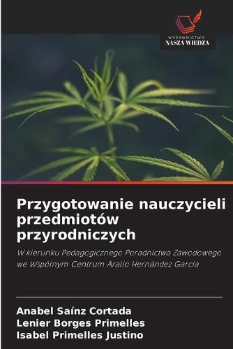 Przygotowanie nauczycieli przedmiotów przyrodniczych