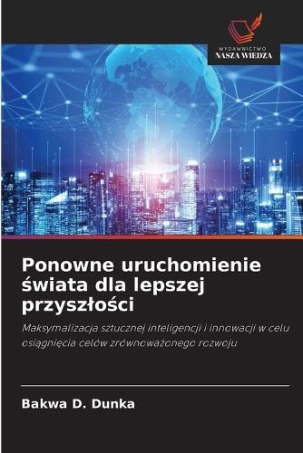 Ponowne uruchomienie świata dla lepszej przyszlości