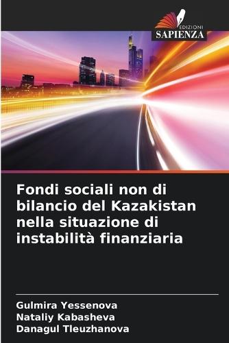 Fondi sociali non di bilancio del Kazakistan nella situazione di instabilità finanziaria