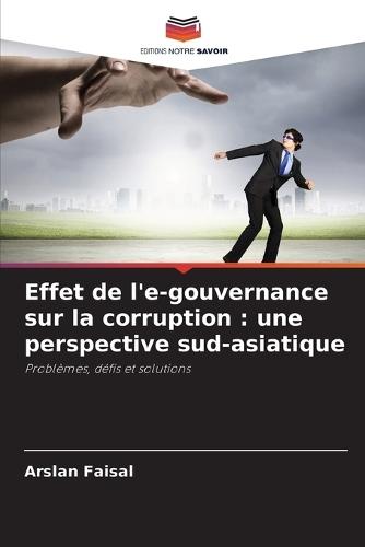 Effet de l'e-gouvernance sur la corruption: une perspective sud-asiatique