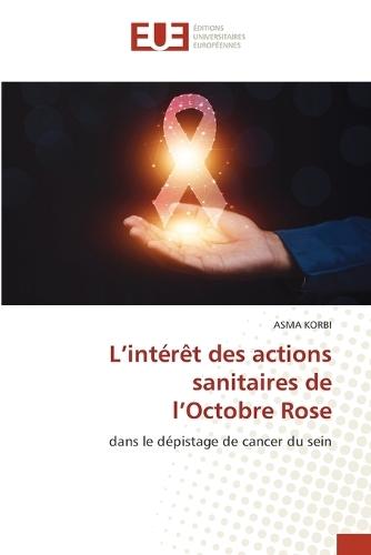 L'intérêt des actions sanitaires de l'Octobre Rose