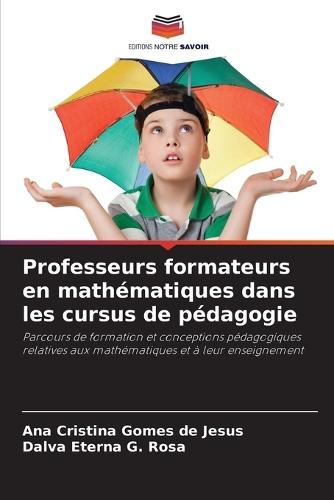 Professeurs formateurs en mathématiques dans les cursus de pédagogie