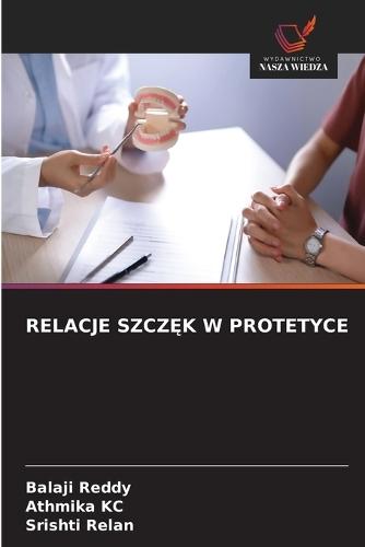 Relacje SzczĘk W Protetyce