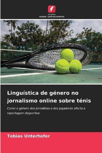 Linguística de género no jornalismo online sobre ténis