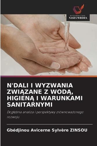 N'Dali I Wyzwania ZwiĄzane Z WodĄ, HigienĄ I Warunkami Sanitarnymi