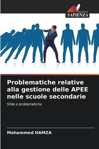 Problematiche relative alla gestione delle APEE nelle scuole secondarie