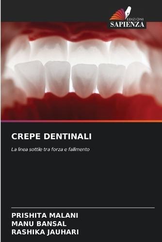 Crepe Dentinali