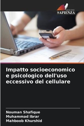 Impatto socioeconomico e psicologico dell'uso eccessivo del cellulare