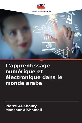 L'apprentissage numérique et électronique dans le monde arabe