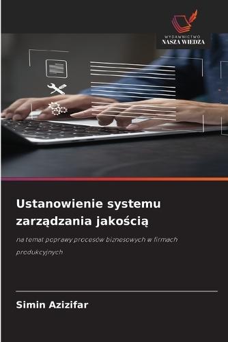 Ustanowienie systemu zarządzania jakością