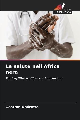 La salute nell'Africa nera