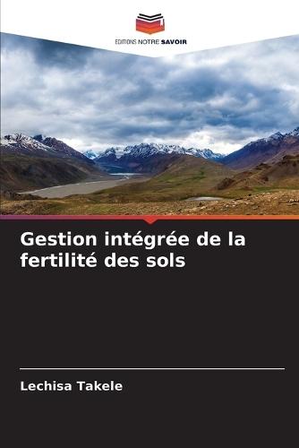 Gestion intégrée de la fertilité des sols