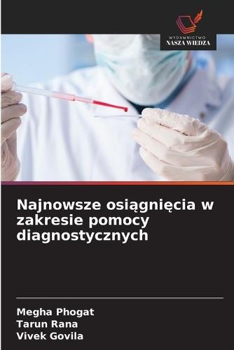Najnowsze osiągnięcia w zakresie pomocy diagnostycznych