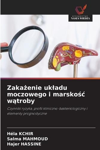 Zakażenie ukladu moczowego i marskośc wątroby