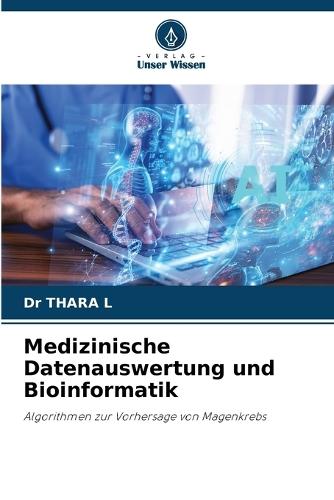Medizinische Datenauswertung und Bioinformatik