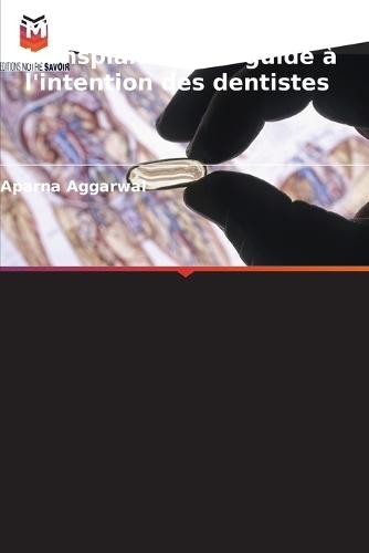 Médecine de transplantation: guide à l'intention des dentistes