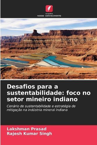 Desafios para a sustentabilidade: foco no setor mineiro indiano
