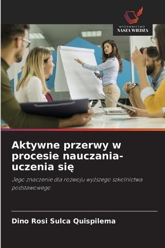 Aktywne przerwy w procesie nauczania-uczenia się
