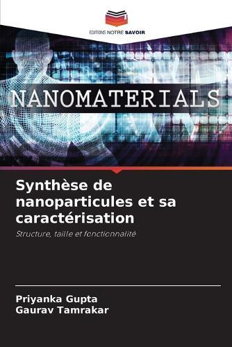 Synthèse de nanoparticules et sa caractérisation