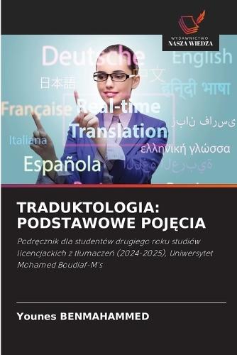 Traduktologia: Podstawowe Poj&#280;cia