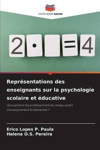 Représentations des enseignants sur la psychologie scolaire et éducative