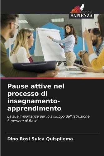 Pause attive nel processo di insegnamento-apprendimento