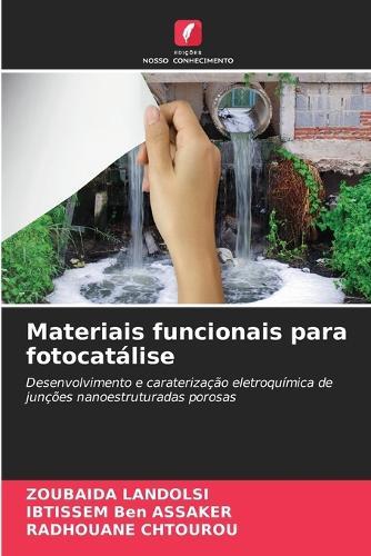 Materiais funcionais para fotocatálise