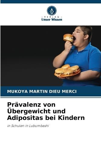 Prävalenz von Übergewicht und Adipositas bei Kindern