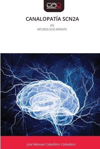 Canalopatía Scn2a