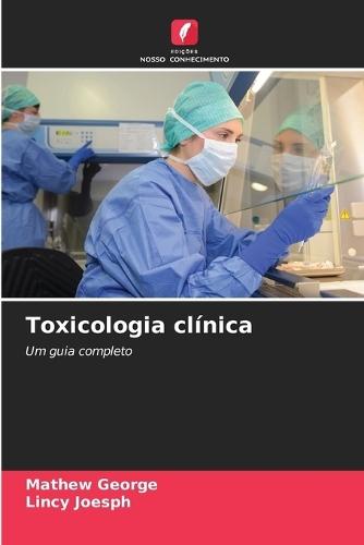 Toxicologia clínica