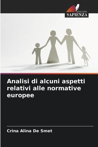 Analisi di alcuni aspetti relativi alle normative europee