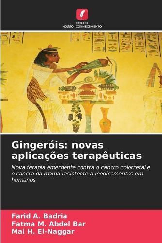 Gingeróis: novas aplicações terapêuticas