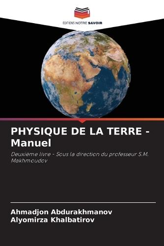 PHYSIQUE DE LA TERRE - Manuel