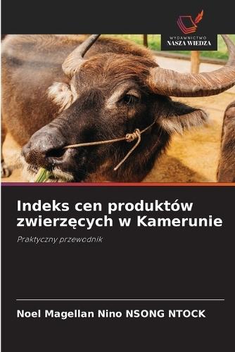 Indeks cen produktów zwierzęcych w Kamerunie