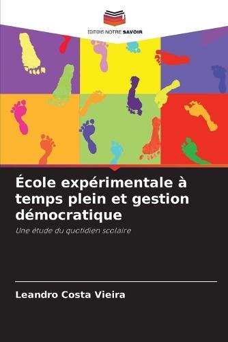 École expérimentale à temps plein et gestion démocratique
