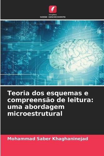 Teoria dos esquemas e compreensão de leitura: uma abordagem microestrutural