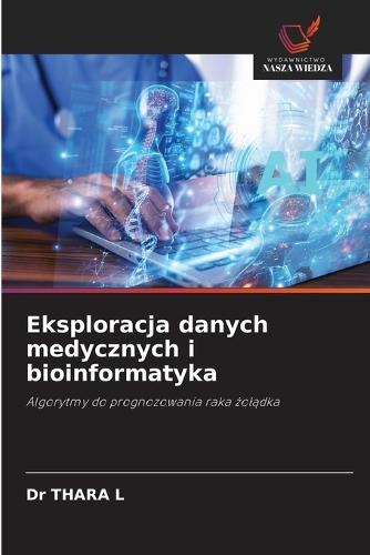 Eksploracja danych medycznych i bioinformatyka