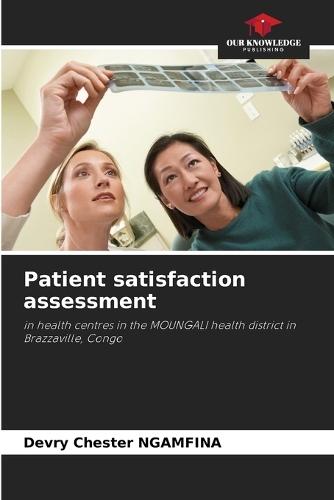Patient satisfaction assessment