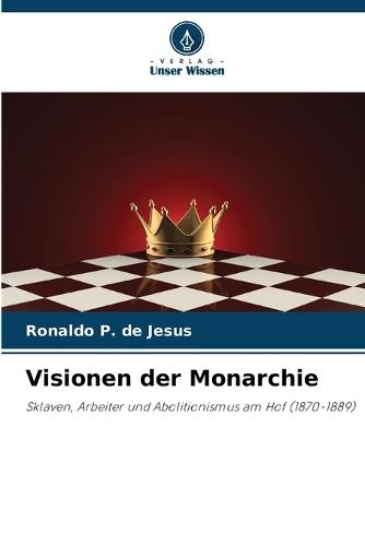 Visionen der Monarchie