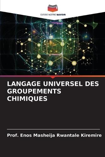 Langage Universel Des Groupements Chimiques